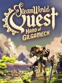 SteamWorld Quest Hand of Gilgamesh
